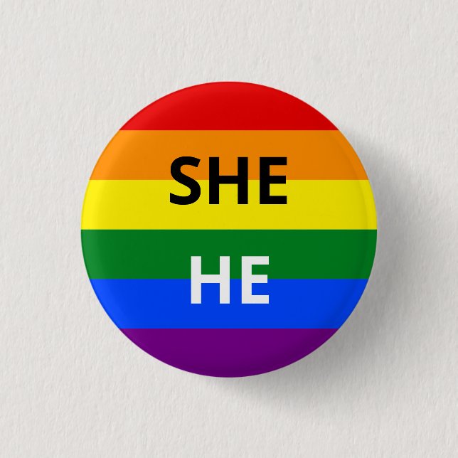She/He Pronouns Rainbow Badge Button (Front)