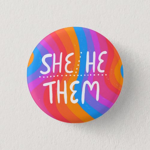 SHEHETHEM Pronouns Colorful Handlettered Stripes Button