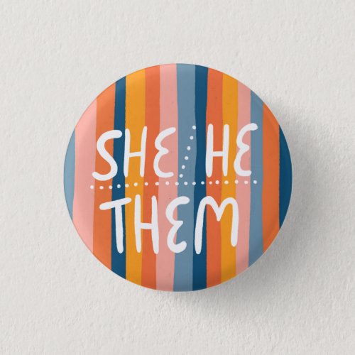 SHEHETHEM Pronouns Colorful Handlettered Stripes Button