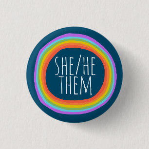 SHE/HE/THEM Pronouns Colorful Rainbow Circle Button