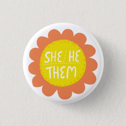 SHEHETHEM Pronouns Flower Pride Handlettered  Button