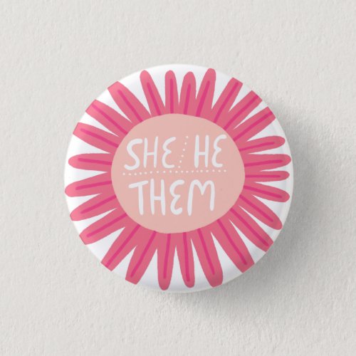 SHEHETHEM Pronouns Flower Pride Handlettered Button