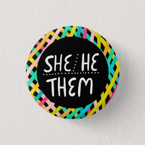 SHEHETHEM Pronouns Pride Handlettered Colorful Button