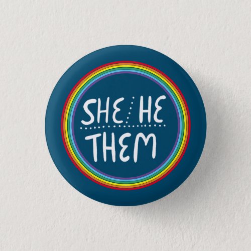 SHEHETHEM Pronouns Rainbow Handlettered Pride Button