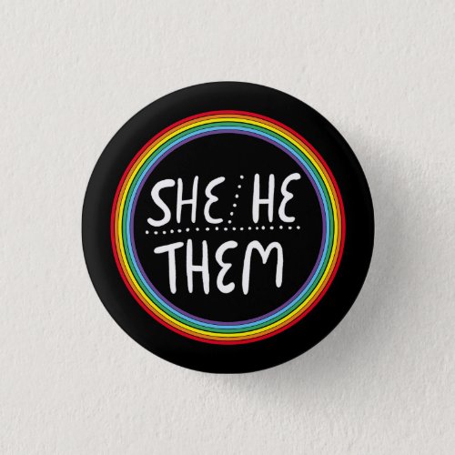 SHEHETHEM Pronouns Rainbow Handlettered Pride Button