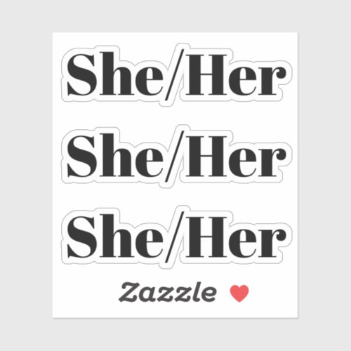 She Her black letters _ 3 stickers per sheet