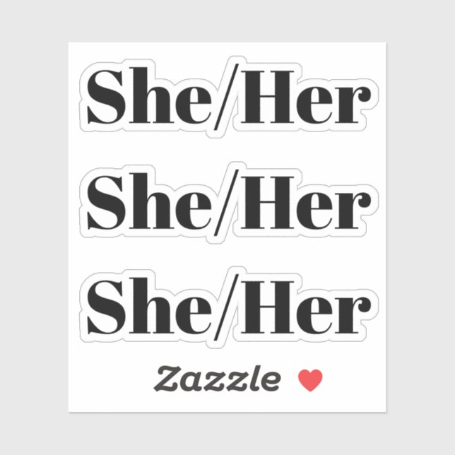 She, Her, black letters - 3 stickers per sheet (Sheet)