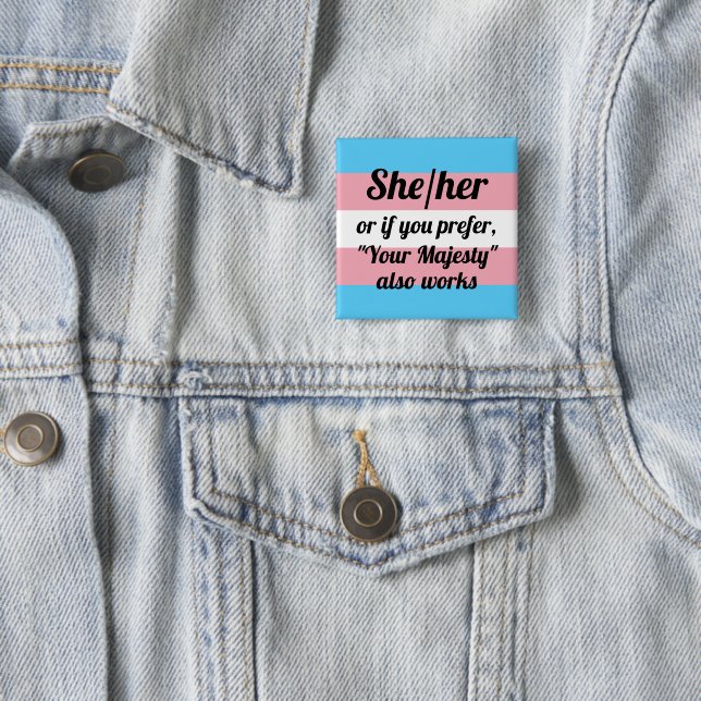 She/Her Button (In Situ)