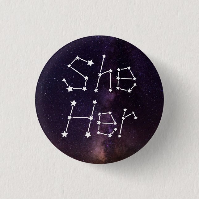 She/Her Galaxy Starry Night Sky Constellation Button (Front)