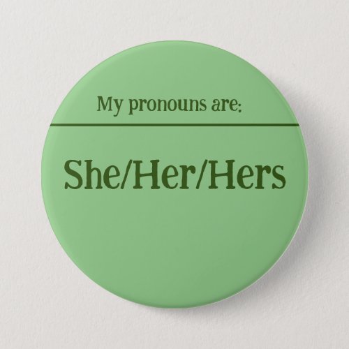 SheHerHers Pronouns Pin