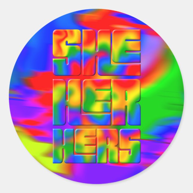She Her Hers Pronouns Rainbow Tie Dye  Classic Round Sticker (Front)