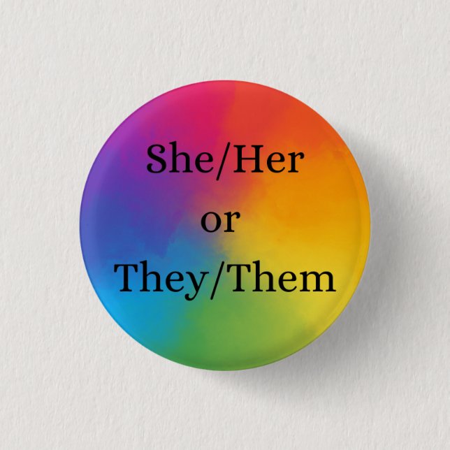 She/her or they/them pronoun button (Front)