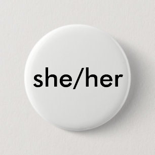 she/her pronoun button