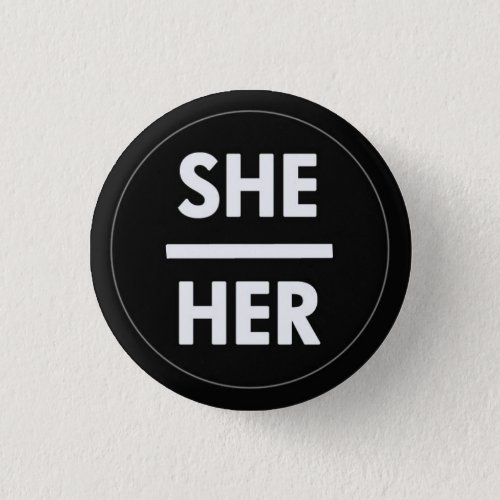 SheHer Pronoun Button 