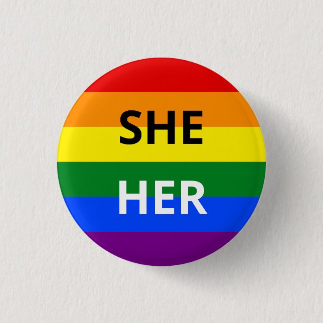 She/Her Pronoun Rainbow Badge Button (Front)
