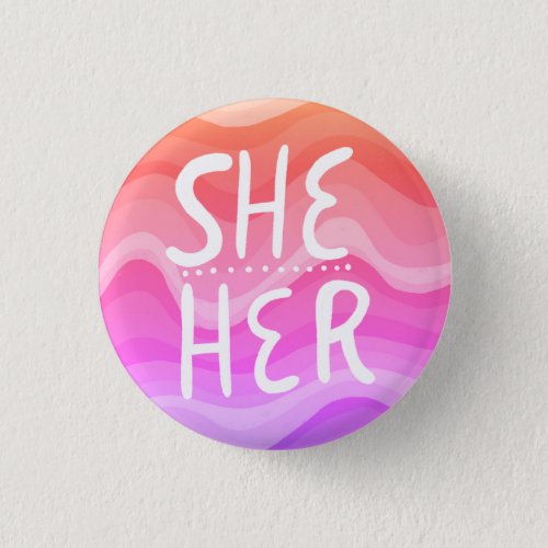 SHEHER Pronouns Colorful Handletter Orange Pink Button