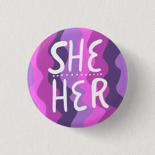 SHE/HER Pronouns Colorful Handlettered Purple Button