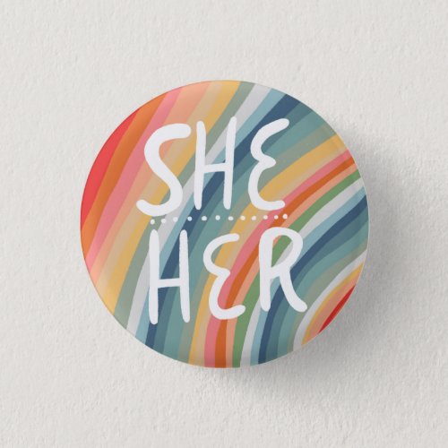 SHEHER Pronouns Colorful Handlettered Rainbow Button