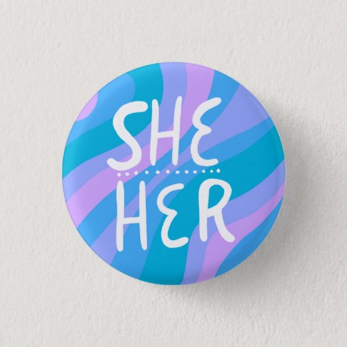 SHEHER Pronouns Colorful Handlettering Stripes Button