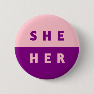 SHE/HER Pronouns Colorful Pink Purple Button