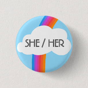 SHE/HER Pronouns Colorful Rainbow Cloud Button