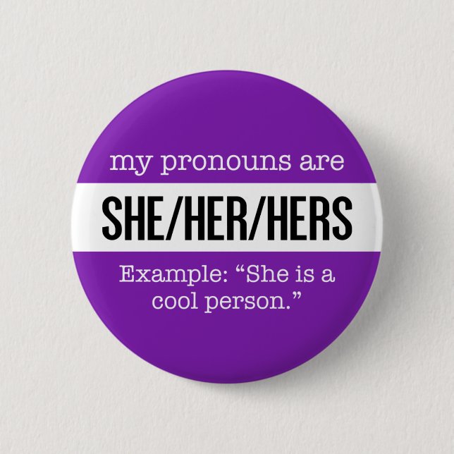 She/Her Pronouns – Gender Creative Flag Button (Front)