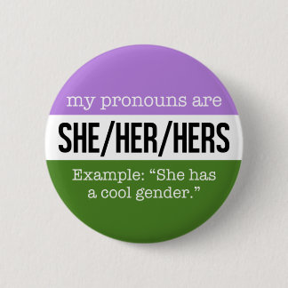 She/Her Pronouns – Genderqueer Flag Button
