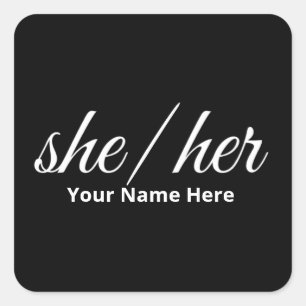 She Her Pronouns in Script Font Square Sticker