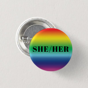 She, Her, Pronouns Lgbtq Lgbt Pride Rainbow Colors Button