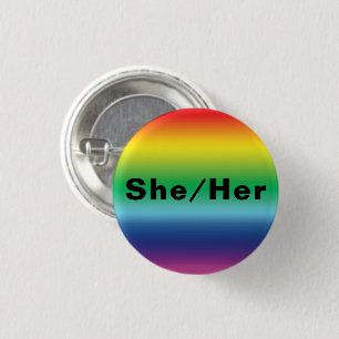 She, Her, Pronouns Lgbtq Lgbt Pride Rainbow Colors Button