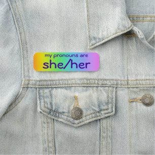 "She/Her" Pronouns Pin Name Tag