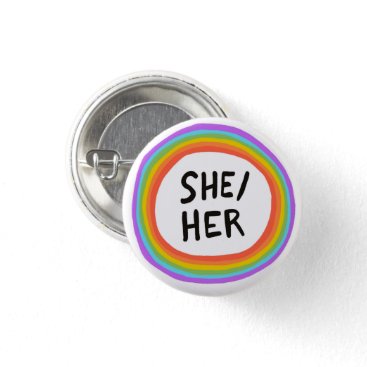 SHE/HER Pronouns Rainbow Circle Button
