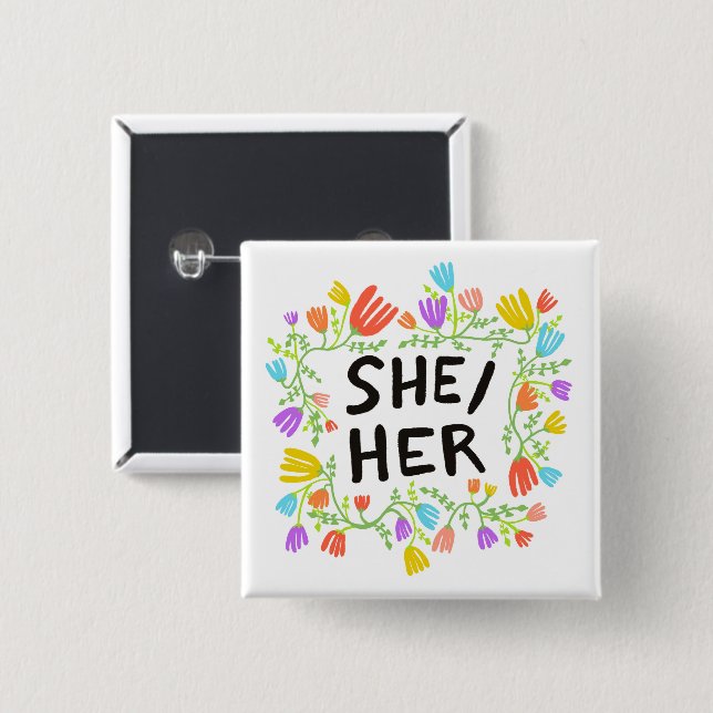 SHE?HER Pronouns Rainbow Floral Wreath Button (Front & Back)