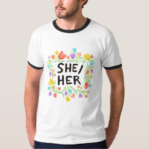 SHE/HER Pronouns Rainbow Flowers Colorful T-Shirt