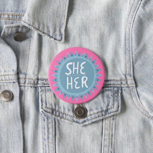 SHE  HER Pronouns Sun Pride Handlettered Blue Button