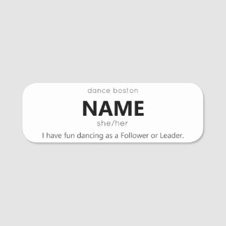 she/her - WCS Both Follower and Leader Name Tag