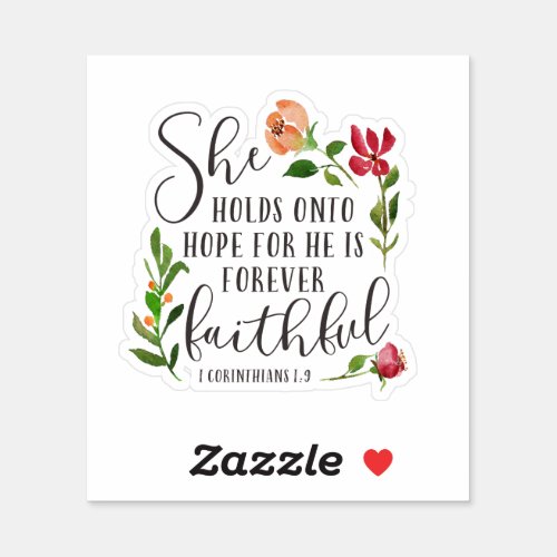 She Holds On to Hope Bible Verse Floral Sticker