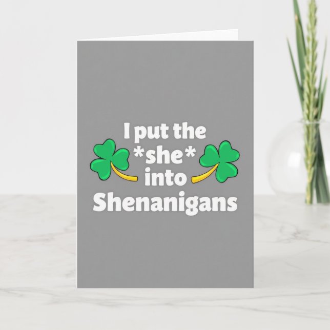 She Into Shenanigans Fun Card (Front)