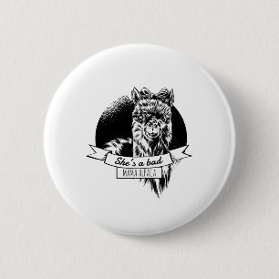 She is a bad alpaca mom button
