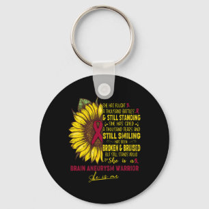 She is a Brain Aneurysm Warrior SHE IS ME Keychain