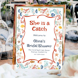 She Is a Catch Ocean Welcome Poster Nautical