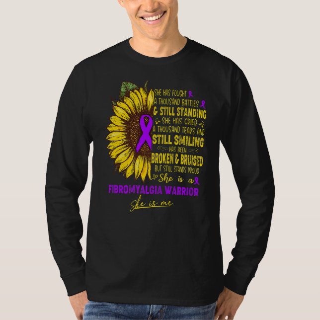 She Is A Fibromyalgia Warrior She Is Me T-Shirt (Front)