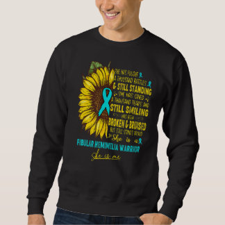 She Is A Fibular Hemimelia Warrior She Is Me Sweatshirt