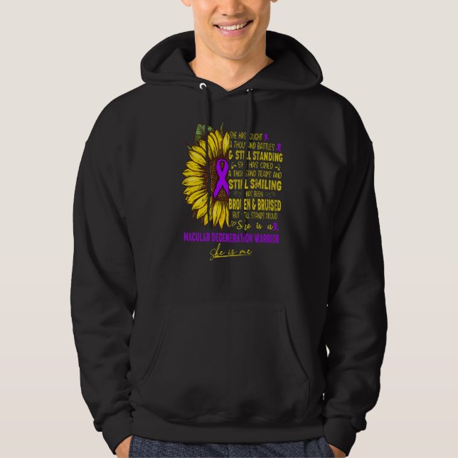 She Is A Macular Degeneration Warrior She Is Me Hoodie (Front)