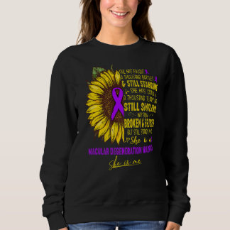 She Is A Macular Degeneration Warrior She Is Me Sweatshirt