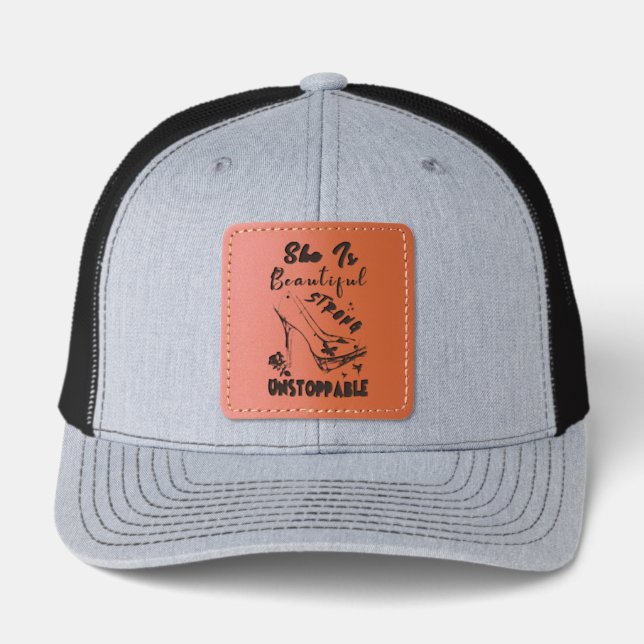 She Is Beautiful Strong Unstoppable Leather Patch Hat (Front)