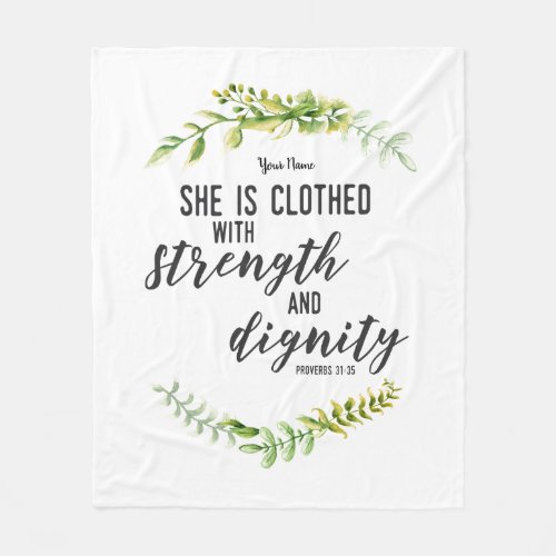 She is Clothed in Strength and Dignity Fleece Blanket
