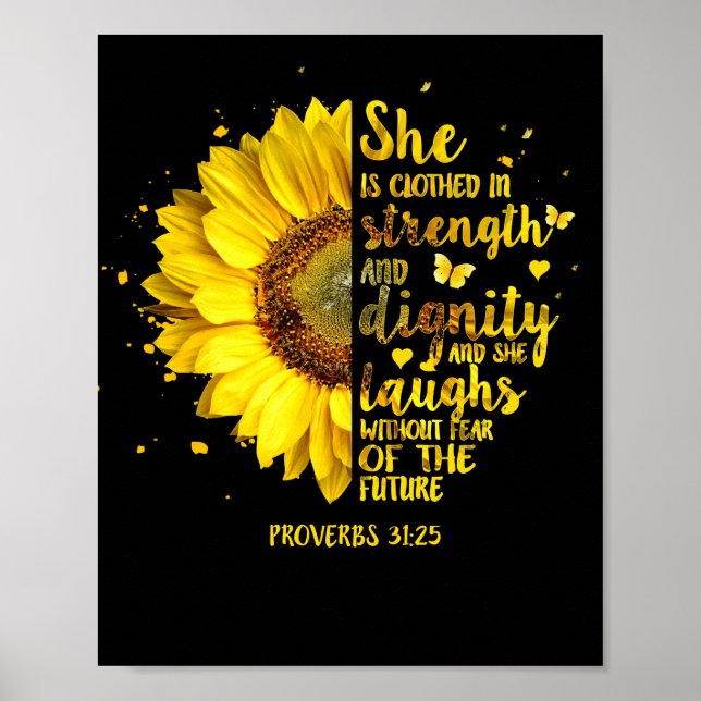 She Is Clothed In Strength And Dignity Proverbs Poster (Front)