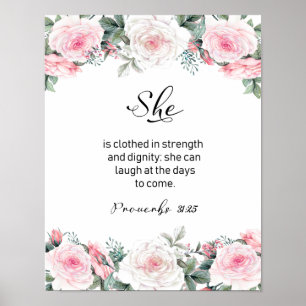 She Is Clothed In Strength And Dignity, Scripture Poster