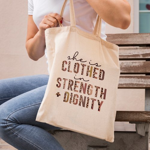 She Is Clothed In Strength  Dignity Christian  Tote Bag